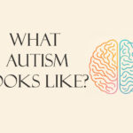 What autism looks like