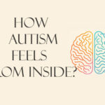 How autism feels from the inside