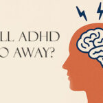 will adhd go away